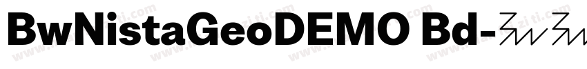 BwNistaGeoDEMO Bd字体转换